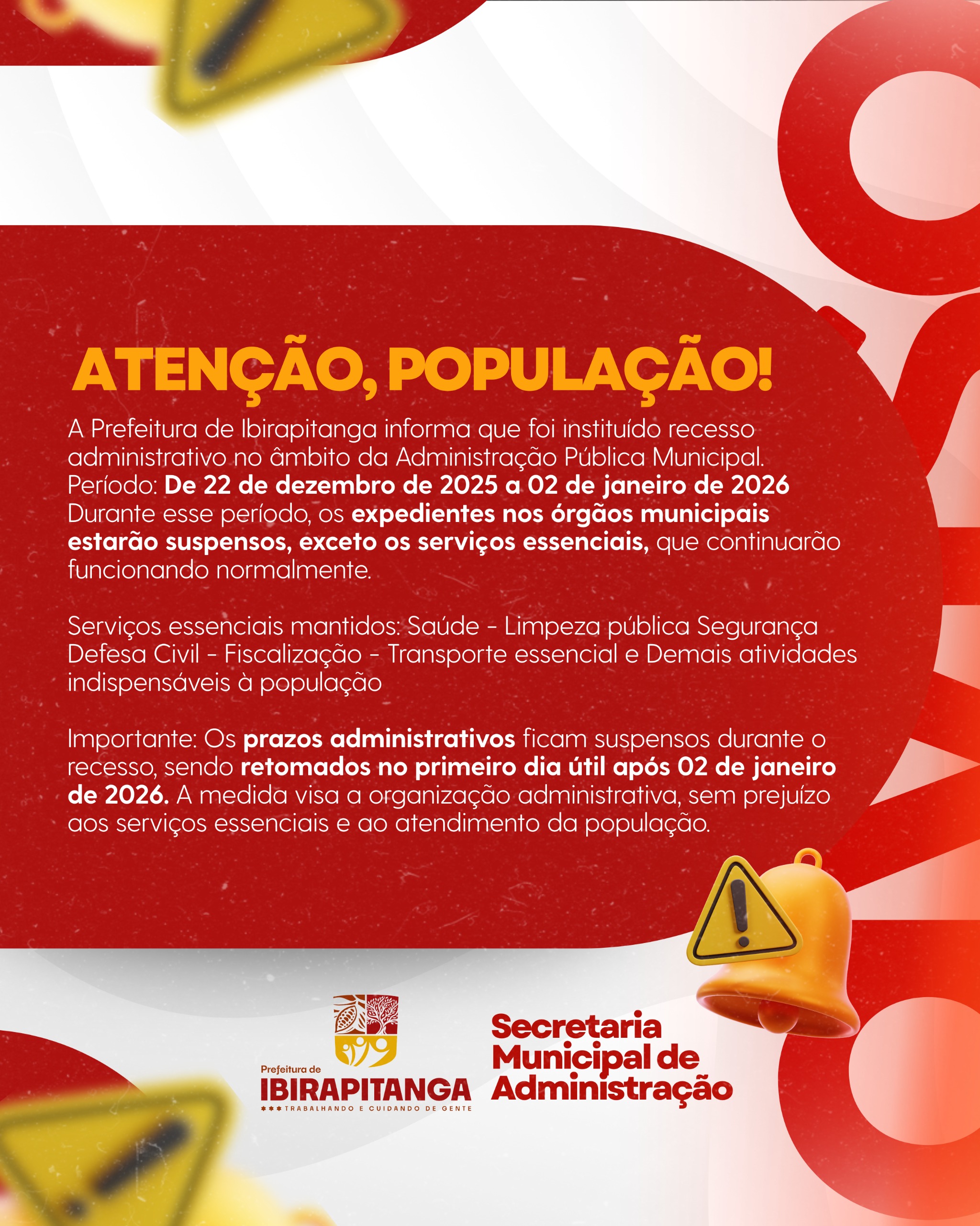 Prefeitura de Ibirapitanga decreta recesso administrativo entre 22 de dezembro e 2 de janeiro